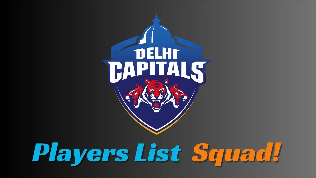 DC Team 2025 Players List | Delhi Capitals 2025 Squad